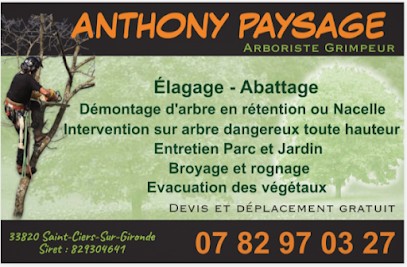 Anthony Paysage | Arboriste Grimpeur Elagueur Paysagiste Jardinier Espaces Verts, Elagueur à Saint Ciers Sur Gironde
